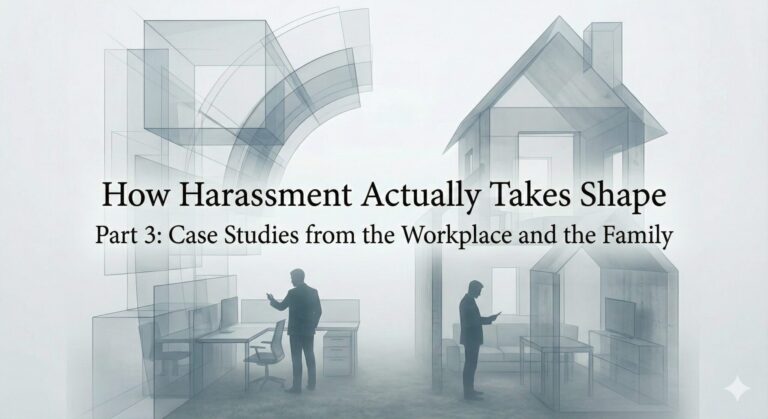 How Harassment Takes Shape